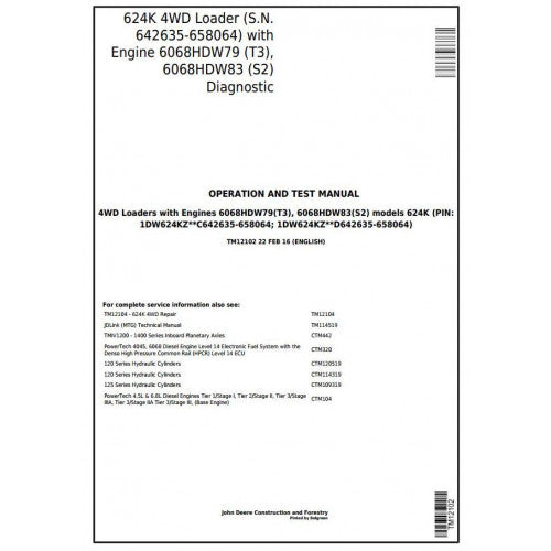 TM12102 John Deere 624K 4WD Loader Pdf Diagnostic, Operation and Test Service Manual
