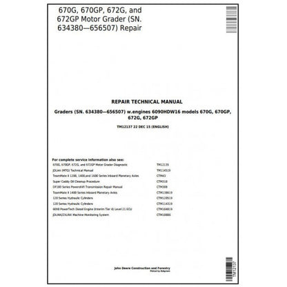 TM12137 John Deere 670G, 670GP, 672G, 672GP Motor Grader Pdf Repair Service Technical Manual