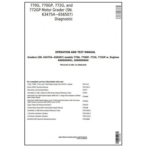 TM12140 John Deere 770G, 770GP, 772G, 772GP Motor Grader Pdf Diagnostic, Operation and Test Service Manual