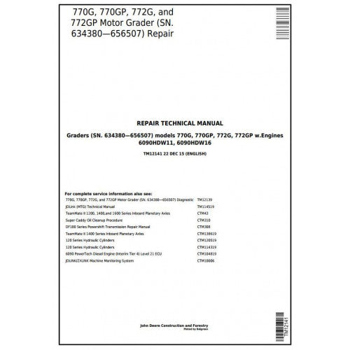 TM12141 John Deere 770G, 770GP, 772G, 772GP Motor Grader Pdf Repair Service Technical Manual