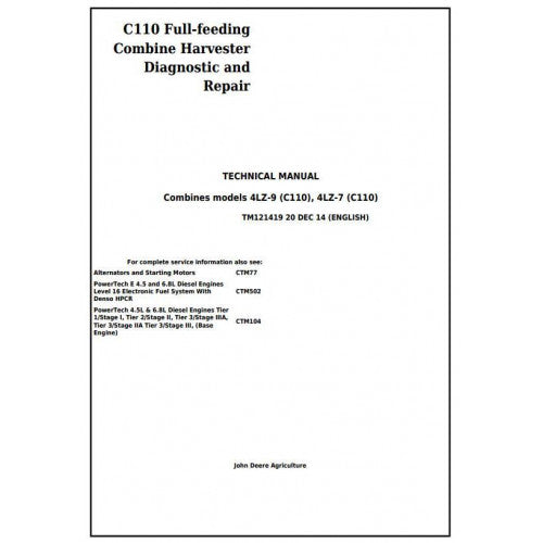 TM121419 John Deere 4LZ-7, 4LZ-9 (C110) Combine Pdf Technical Service Manual