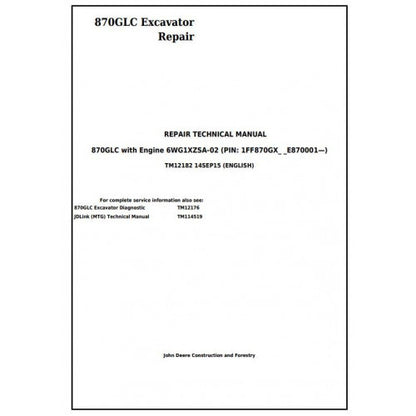 tm12182-john-deere-870glc-excavator-with-6wg1xzsa-02-engine-pdf-repair-service-technical-manual