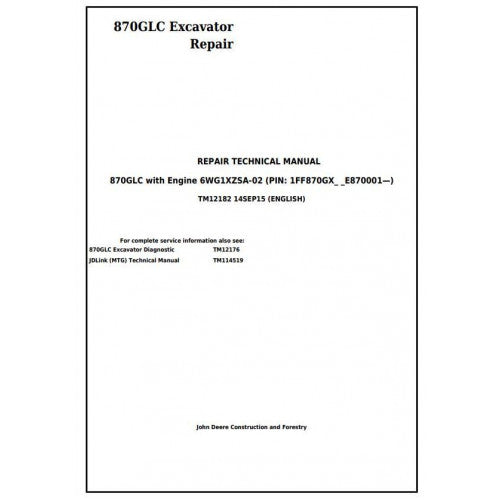 tm12182-john-deere-870glc-excavator-with-6wg1xzsa-02-engine-pdf-repair-service-technical-manual