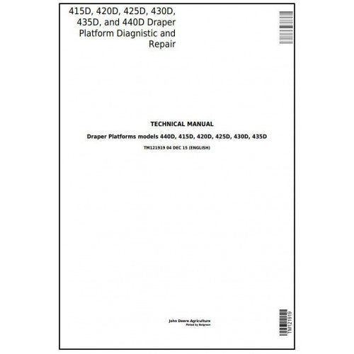 TM121919 John Deere 415D, 420D, 425D, 430D, 435D, 440D Draper Platform Pdf Technical Service Manual