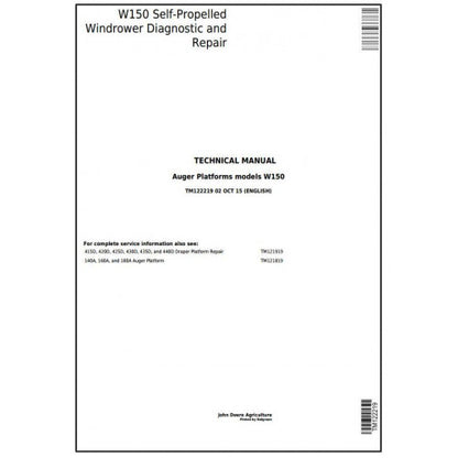 TM122219 John Deere W150 Self-Propelled Hay & Forage Windrower Pdf Technical Service Manual