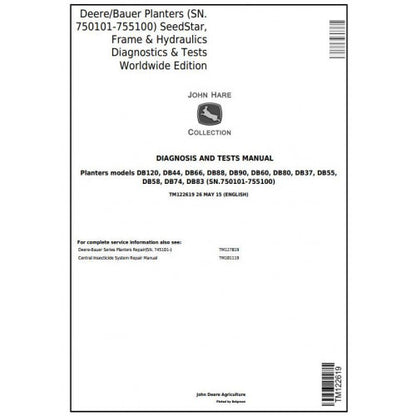 TM122619 John Deere Deere / Bauer Planters SeedStar, Frame & Hydraulics Pdf Diagnosis and Tests Service Manual