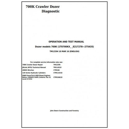 TM12294 John Deere 700K Crawler Dozer Pdf Diagnostic, Operation and Test Service Manual