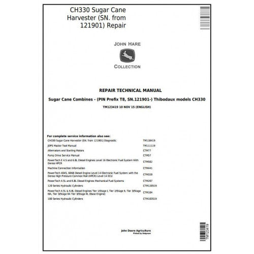 TM123419 John Deere / Thibodaux CH330 Sugar Cane Harvester Pdf Technical Service Manual
