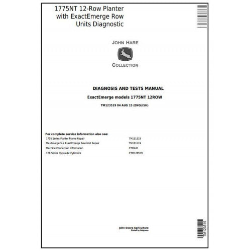 TM123519 John Deere 1775NT 12-Row Planter w.Exact Emerge Row Units Pdf Diagnosis and Tests Service Manual