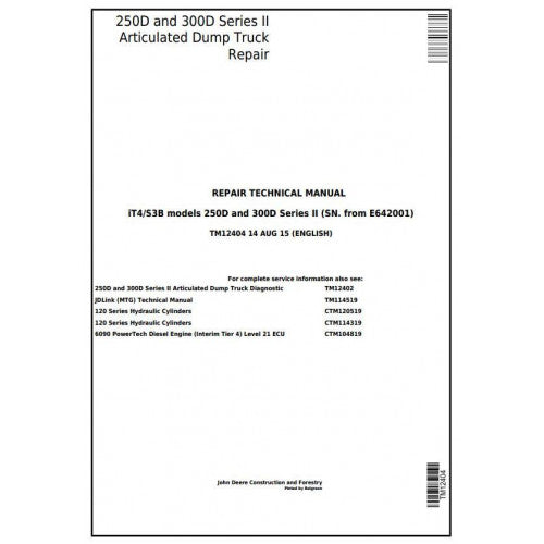 TM12404 John Deere 250D, 300D Articulated Dump Truck Pdf Technical Service Manual