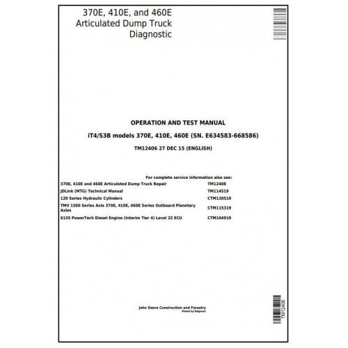 TM12406 John Deere 370E, 410E, 460E Articulated Dump Truck Pdf Operation and Tests Manual
