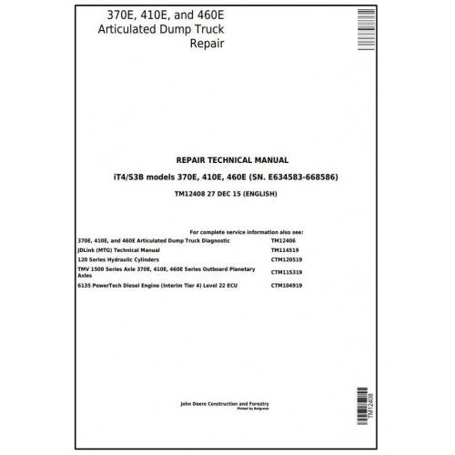 TM12408 John Deere 370E, 410E, 460E Articulated Dump Truck Pdf Repair Service Technical Manual