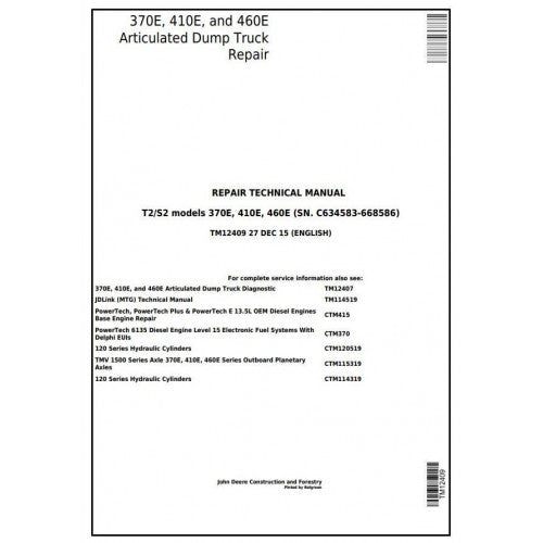 TM12409 John Deere 370E, 410E, 460E Articulated Dump Truck  Pdf Repair Service Technical Manual