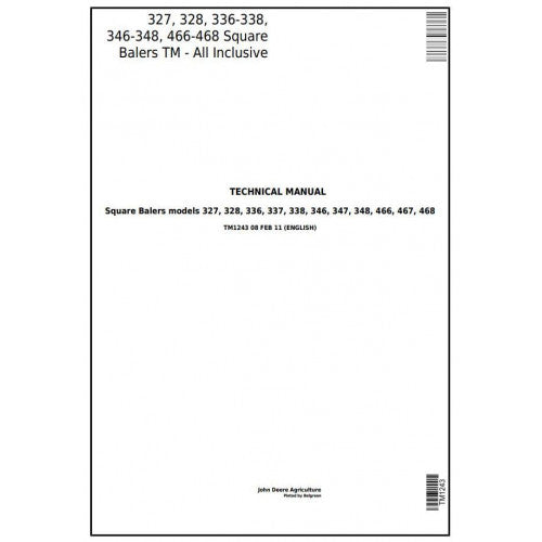 TM1243 John Deere 327, 328, 336, 337, 338, 346, 347, 348, 466, 467, 468 Square Balers Pdf Technical Service Manual