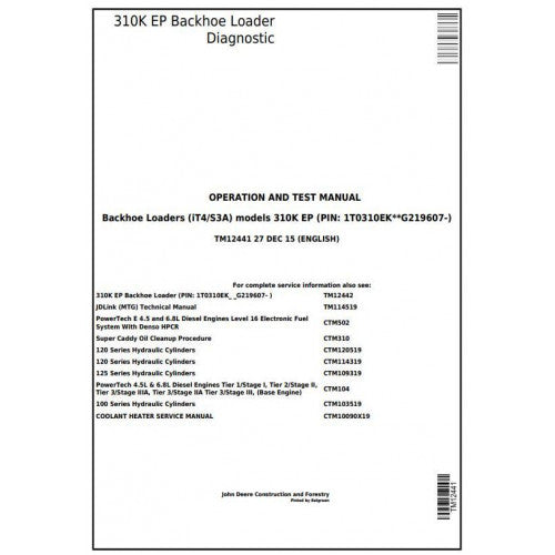 TM12441 John Deere 310K EP Backhoe Loader Pdf Diagnostic, Operation and Test Service Manual
