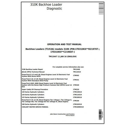 TM12447 John Deere 310K Backhoe Loader Pdf Diagnostic, Operation and Test Service Manual