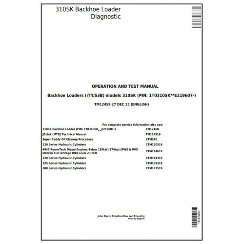 TM12459 John Deere 310SK (iT4/S3B) Backhoe Loader Pdf Diagnostic, Operation and Test Service Manual
