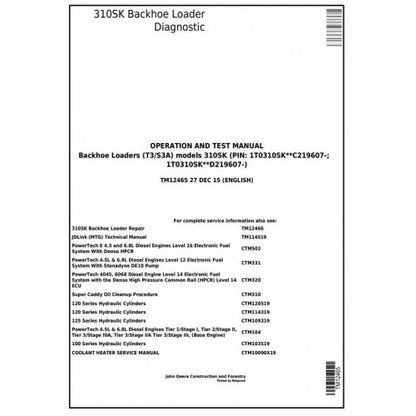 TM12465 John Deere 310SK (T3/S3A) Backhoe Loader Pdf Diagnostic, Operation and Test Service Manual
