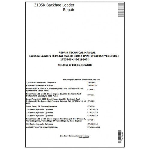 TM12466 John Deere 310SK (T3/S3A) Backhoe Loader Pdf Repair Service Technical Manual