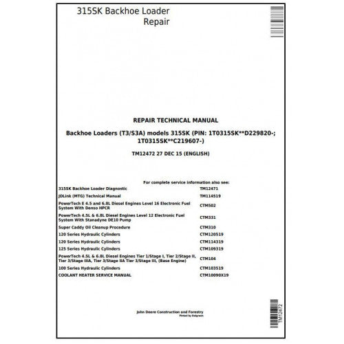 TM12472 John Deere 315SK (T3/S3A) Backhoe Loader Pdf Repair Service Technical Manual