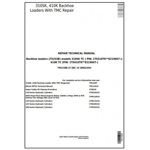 TM12488 John Deere 310SK TC, 410K TC Backhoe Loaders (iT4/S3B) Pdf Repair Service Technical Manual