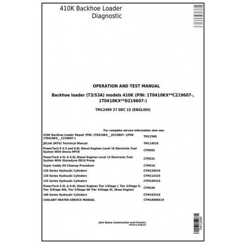 TM12499 John Deere 410K (T3/S3A) Backhoe Loader Pdf Diagnostic, Operation and Test Service Manual