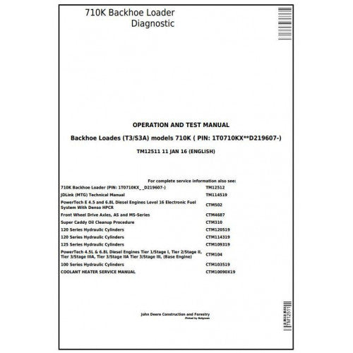 TM12511 John Deere 710K (T3/S3A) Backhoe Loader Pdf Diagnostic, Operation and Test Service Manual