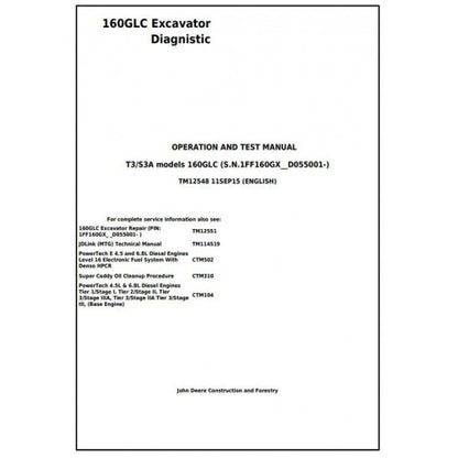 TM12548 John Deere 160GLC T3/S3A Excavator Pdf Diagnostic, Operation and Test Service Manual