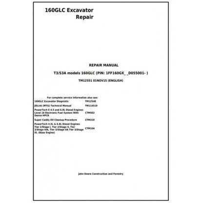 TM12551 John Deere 160GLC T3/S3A Excavator Pdf Repair Service Technical Manual