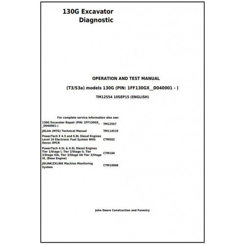 TM12554 John Deere 130G (T3/S3a) Excavator Pdf Diagnostic, Operation and Test Service Manual