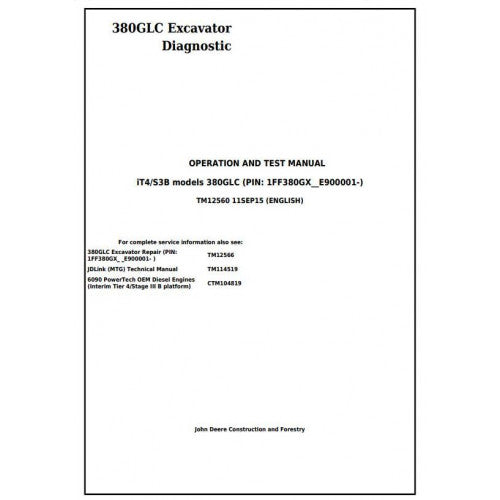 TM12560 John Deere 380GLC (iT4/S3B) Excavator Pdf Diagnostic, Operation and Test Service Manual