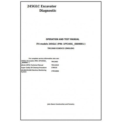 TM12660 John Deere 245GLC (iT4) Excavator Pdf Diagnostic, Operation and Test Service Manual