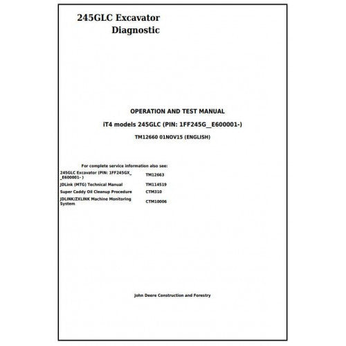 TM12660 John Deere 245GLC (iT4) Excavator Pdf Diagnostic, Operation and Test Service Manual