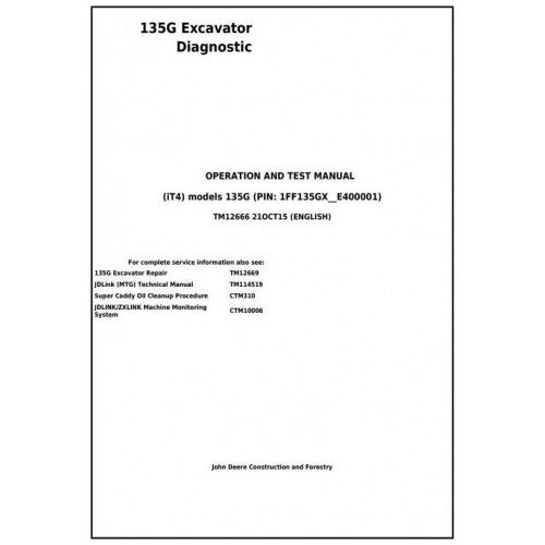 TM12666 John Deere 135G (iT4) Excavator Pdf Diagnostic, Operation and Test Service Manual