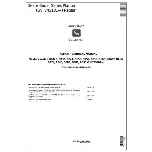 TM127819 John Deere Deere/Bauer DB Series Planters Pdf Technical Service Manual