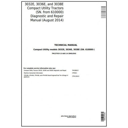 TM127919 John Deere 3032E, 3036E, 3038E Tractor Pdf Technical Service Manual