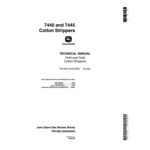 TM1282 John Deere 7440 and 7445 Cotton Strippers Pdf Technical Service Manual