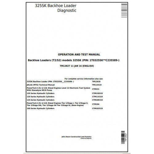 TM12827 John Deere 325SK (T2/S2) Backhoe Loader Pdf Diagnostic, Operation and Test Service Manual