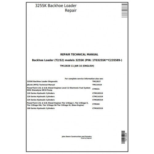 TM12828 John Deere 325SK (T2/S2) Backhoe Loader Pdf Repair Service Technical Manual