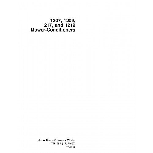 TM1284 John Deere 1207, 1209, 1217 and 1219 Mower-Conditioners Pdf Technical Service Manual
