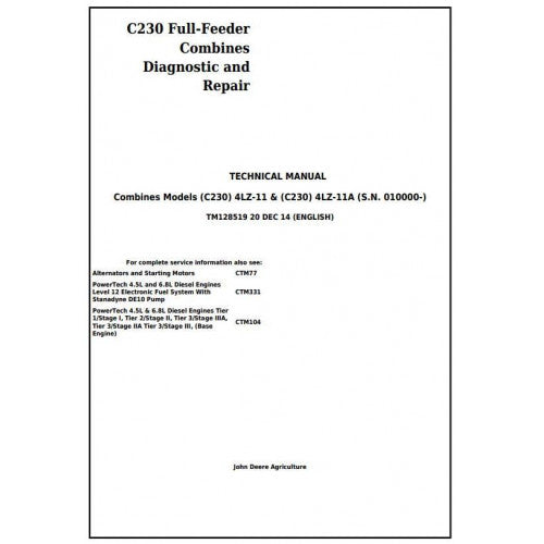 TM128519 John Deere C230 (4LZ-11,4LZ-11A) Full-Feeder Combines Pdf Technical Service Manual