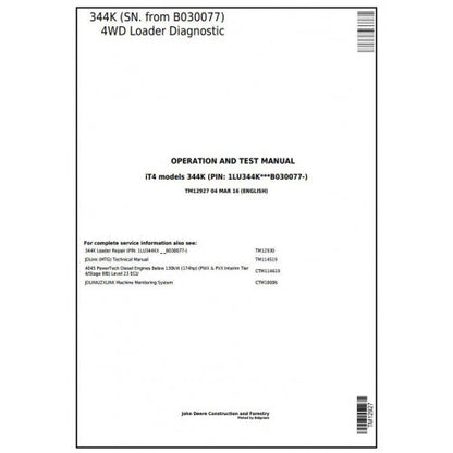TM12927 John Deere 344K iT4 4WD Loader Pdf Diagnostic, Operation and Test Service Manual