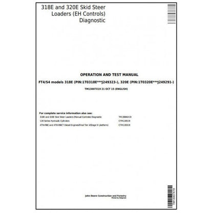 TM13007X19 John Deere 318E, 320E Skid Steer Loaders Pdf Diagnostic, Operation and Test Service Manual