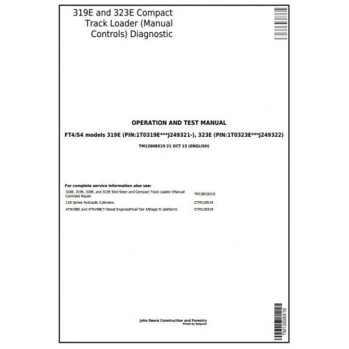 TM13008X19 John Deere 319E, 323E Skid Steer & Compact Track Loader Pdf Diagnostic, Operation and Test Service Manual