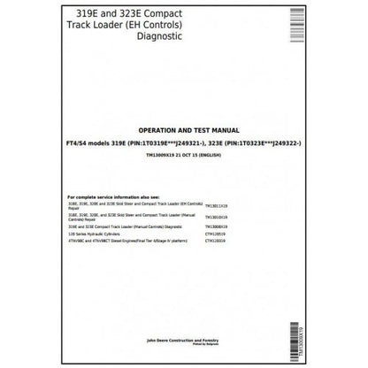 TM13009X19 John Deere 319E, 323E Skid Steer & Compact Track Loader Pdf Diagnostic, Operation and Test Service Manual