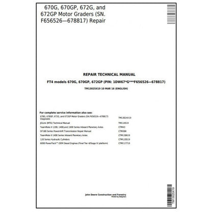 TM13025X19 John Deere 670G, 670GP, 672G, 672GP Motor Grader Pdf Repair Service Technical Manual