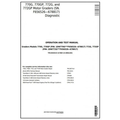 TM13026X19 John Deere 770G, 770GP, 772G, 772GP Grader Pdf Diagnostic, Operation and Test Service Manual