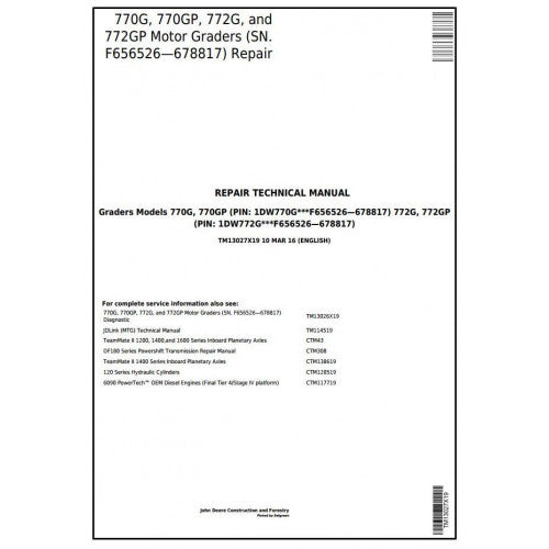 TM13027X19 John Deere 770G, 770GP, 772G, 772GP Motor Grader Pdf Repair Service Technical Manual
