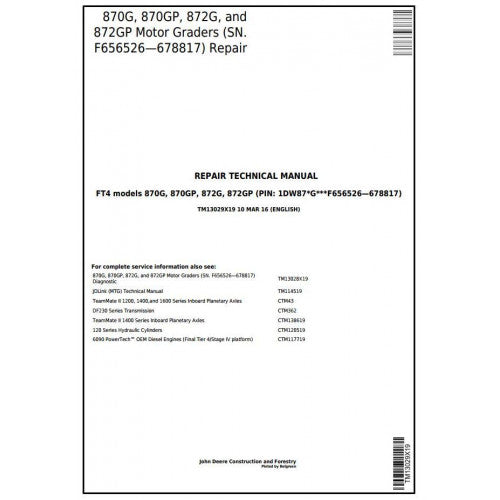 TM13029X19 John Deere 870G, 870GP, 872G, 872GP Motor Graders Pdf Repair Service Technical Manual