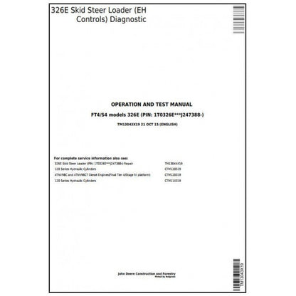TM13043X19 John Deere 326E Skid Steer Loader Pdf Diagnostic, Operation and Test Service Manual